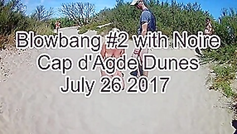 Blowbang cap agde dunes